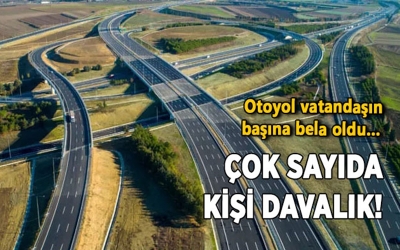 Otoyol vatandaşın başına bela oldu…