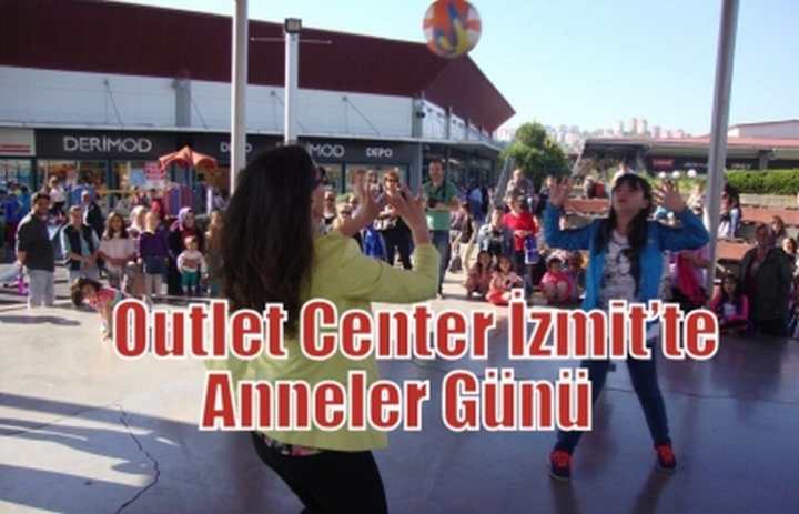 Outlet Center İzmit’te Anneler Günü