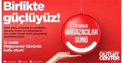 Outlet Center İzmit’te  12 Aralık Mağazacılar Günü