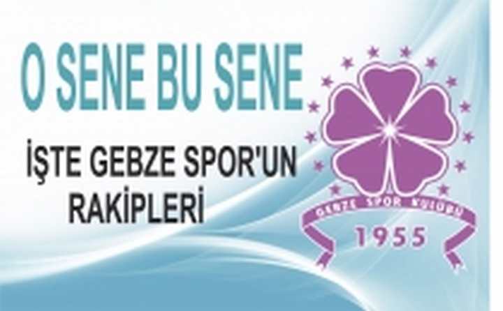 RAKİPLER BELLİ OLDU