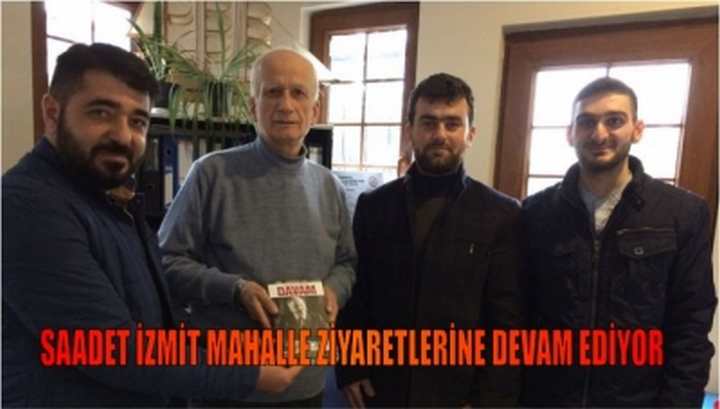 SAADET İZMİT MAHALLE ZİYARETLERİNE DEVAM EDİYOR