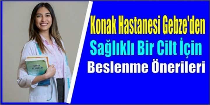 Sağlıklı Cilt İçin Beslenme Önerileri