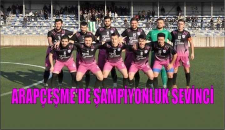 Şampiyon Arapçeşmespor