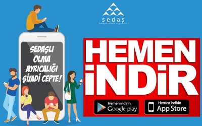 SEDAŞ’tan dijital dünyada da hızlı ve güvenli hizmet