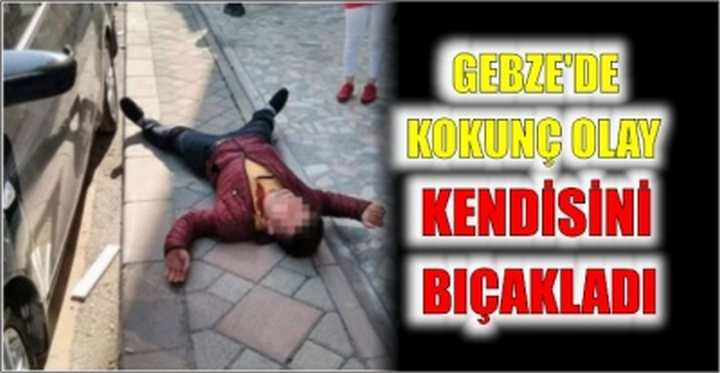 Sokak ortasında kendisini bıçakladı!