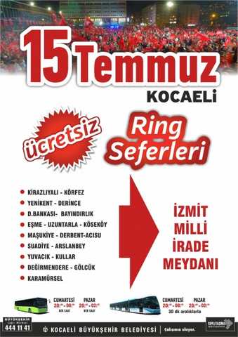 Toplu ulaşıma araçları 17 Temmuz sabah 6’ya kadar ücretsiz 