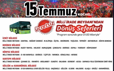 Vatan nöbeti sonrası ücretsiz ulaşım