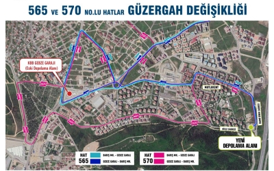 Vatandaş talep etti, 565 ve 570 numaralı hatların güzergahı değişti