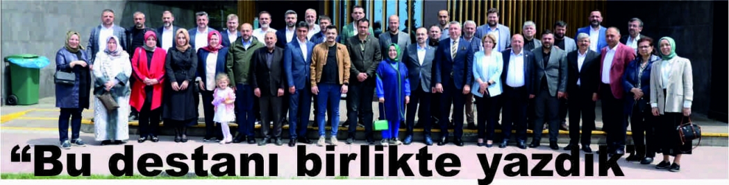“Bu destanı birlikte yazdık”