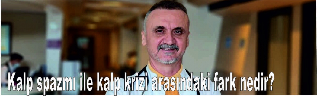 KALP SAĞLIĞI HAKKINDA EN ÇOK SORULAN 5 SORU…
